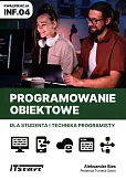 Programowanie obiektowe dla studenta i technika programisty Programowanie obiektowe dla studenta i technika programisty
