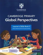 Cambridge Primary Global Perspectives Learner's Skillk Book 5 with Digital Access