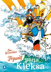 Tryumf pana KleksaJan Brzechwa