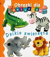 Dzikie zwierzęta Obrazki dla maluchówNathalie Belineau