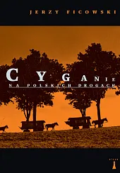 Cyganie na polskich drogachJerzy Ficowski