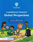 Cambridge Primary Global Perspectives Learner's Skills Book 6 with Digital Access Cambridge Primary Global Perspectives Learner's Skills Book 6 with Digital Access