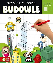 Rysuj symetrycznie Stwórz własne budowleAnna Wawak