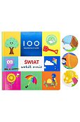 100 pierwszych słów Świat wokół mnie 100 pierwszych słów Świat wokół mnie