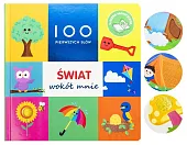 100 pierwszych słów Świat wokół mnieRebecca Weerasekera 100 pierwszych słów Świat wokół mnieRebecca Weerasekera