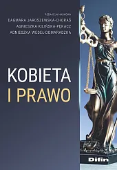 Kobieta i prawoDagmara Jaroszewska-Choraś