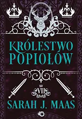Szklany tron Tom 7 Królestwo popiołówJ.Sarah Maas