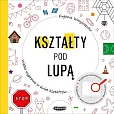 Kształty pod lupą