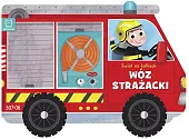Świat na kółkach. Wóz strażackiBogusław Michalec Świat na kółkach. Wóz strażackiBogusław Michalec