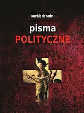 Pisma polityczneDonatien Alphonse Francois de Sade