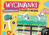 Wycinanki przedszkolaka. Pojazdy w mieście. Zabawa,Agata Kaczyńska