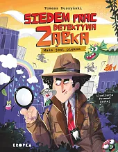 Siedem spraw detektywa Ząbka Małe jest piękne!