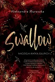 Nadzieja matką głupich Swallow Tom 2 Nadzieja matką głupich Swallow Tom 2