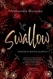Nadzieja matką głupich Swallow Tom 2Aleksandra Muraszka