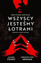 Wszyscy jesteśmy łotrami Villians Tom 1Amanda Foody