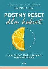 Postny reset dla kobiet Spalaj tłuszcz,,Mindy Pelz Postny reset dla kobiet Spalaj tłuszcz,,Mindy Pelz