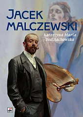 Jacek MalczewskiMaria Bodziachowska Katarzyna