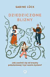 Dziedziczone bliznySabine Luck