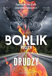 DrudzyPiotr Borlik