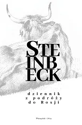 Dziennik z podróży do RosjiJohn Steinbeck
