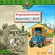 Mądra Mysz W gospodarstwie dawniej i dziś