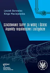 Szacowanie taryf za wodę i ścieki,Leszek Borowiec