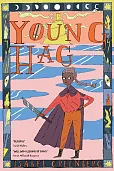 Young Hag Young Hag