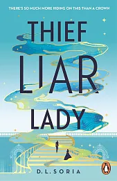Thief Liar LadyL.D. Soria Thief Liar LadyL.D. Soria