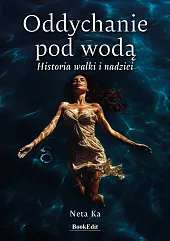 Oddychanie pod wodąKa Neta