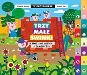 Trzy małe świnki Ty decydujeszCoralie Saudo