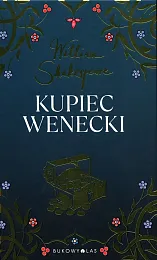 Kupiec weneckiWilliam Shakespeare