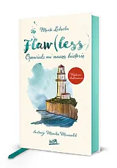 Flaw(less) Opowiedz mi naszą historię Wydanie,Marta Łabęcka