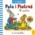 Pola i Piotruś A kuku! W parku