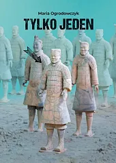 Tylko jedenMaria Ogrodowczyk Tylko jedenMaria Ogrodowczyk