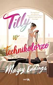 Tilly w technikolorze Tilly w technikolorze