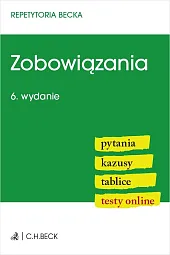 Zobowiązania. Pytania. Kazusy. Tablice. Testy online Zobowiązania. Pytania. Kazusy. Tablice. Testy online