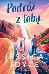 Podróż z tobąJessica Joyce Podróż z tobąJessica Joyce