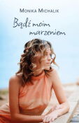 Bądź moim marzeniem Bądź moim marzeniem