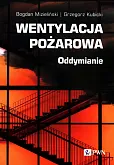 Wentylacja pożarowa Wentylacja pożarowa