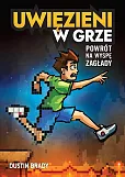 Uwięzieni w grze Powrót na Wyspę Zagłady Uwięzieni w grze Powrót na Wyspę Zagłady