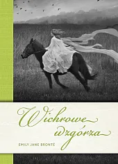 Wichrowe wzgórzaEmily Bronte