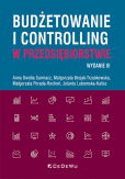 Budżetowanie i controlling w przedsiębiorstwie Budżetowanie i controlling w przedsiębiorstwie