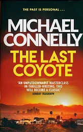 The Last CoyoteMichael Connelly