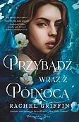 Przybądź wraz z północą Przybądź wraz z północą