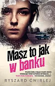 Masz to jak w banku Masz to jak w banku