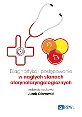 Diagnostyka i postępowanie w nagłych stanach,Jurek Olszewski