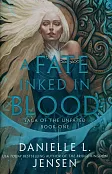 A Fate Inked in Blood A Fate Inked in Blood