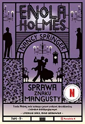 Enola Holmes Sprawa znaku mangustyNancy Springer