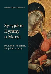 Syryjskie hymny o MaryiEfrem święy