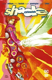 Shade, Człowiek Przemiany. Tom 2Chris Bachalo